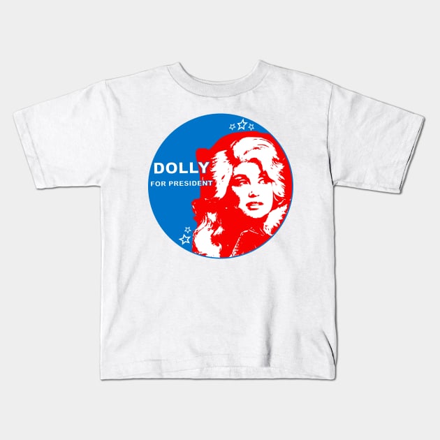 Dolly For President Kids T-Shirt by FronTheStore